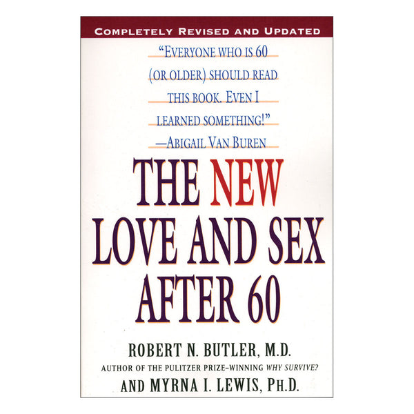 NEW LOVE AND SEX AFTER 60