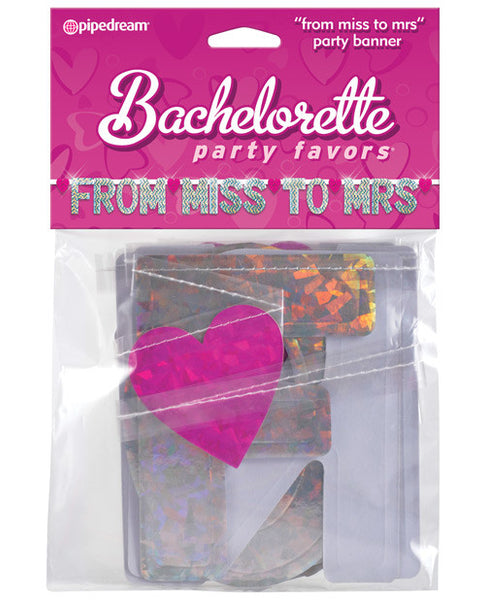 From Miss to Mrs. Bachelorette Banner